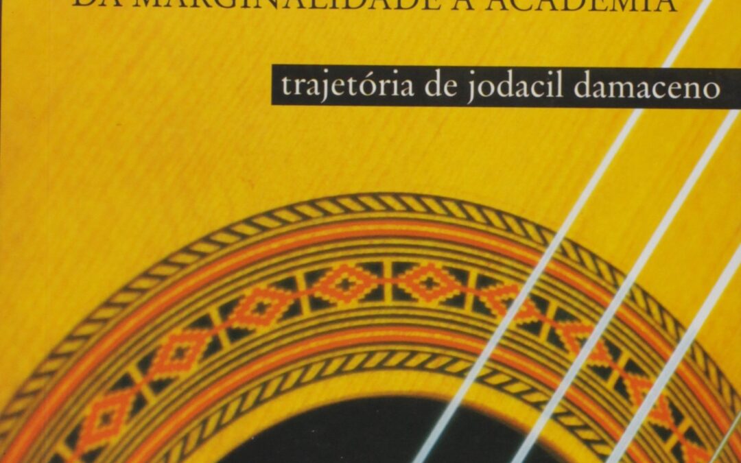 Dica: baixe grátis e-book sobre o violonista Jodacil Damaceno, um dos primeiros professores universitários de violão do Brasil