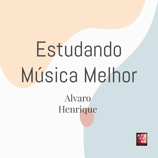 Workshop Gratuito Estudando Música Melhor