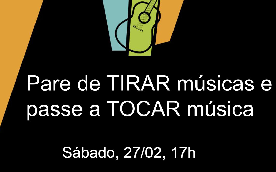 Live 17h: Pare de TIRAR músicas e passe a tocar música