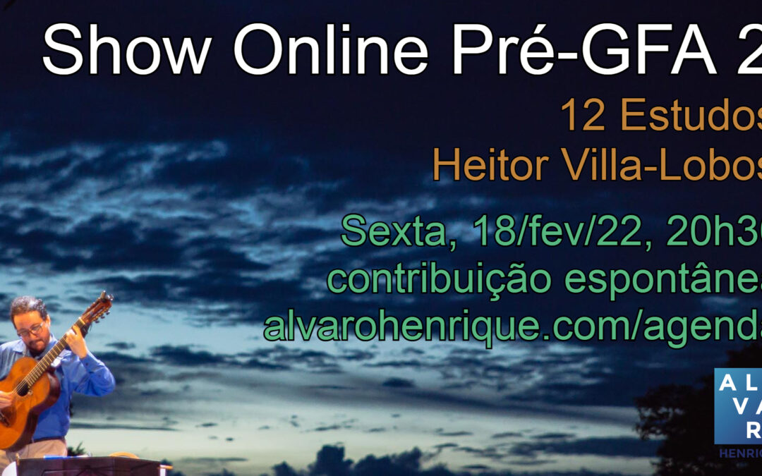 Show Online pré-GFA 2 (adiado para 25/fev)
